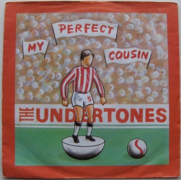 2x vinyl single Undertones My Perfect Cousin Wednesday Week, Gebruikt, 7 inch, Ophalen of Verzenden, Fotohoes