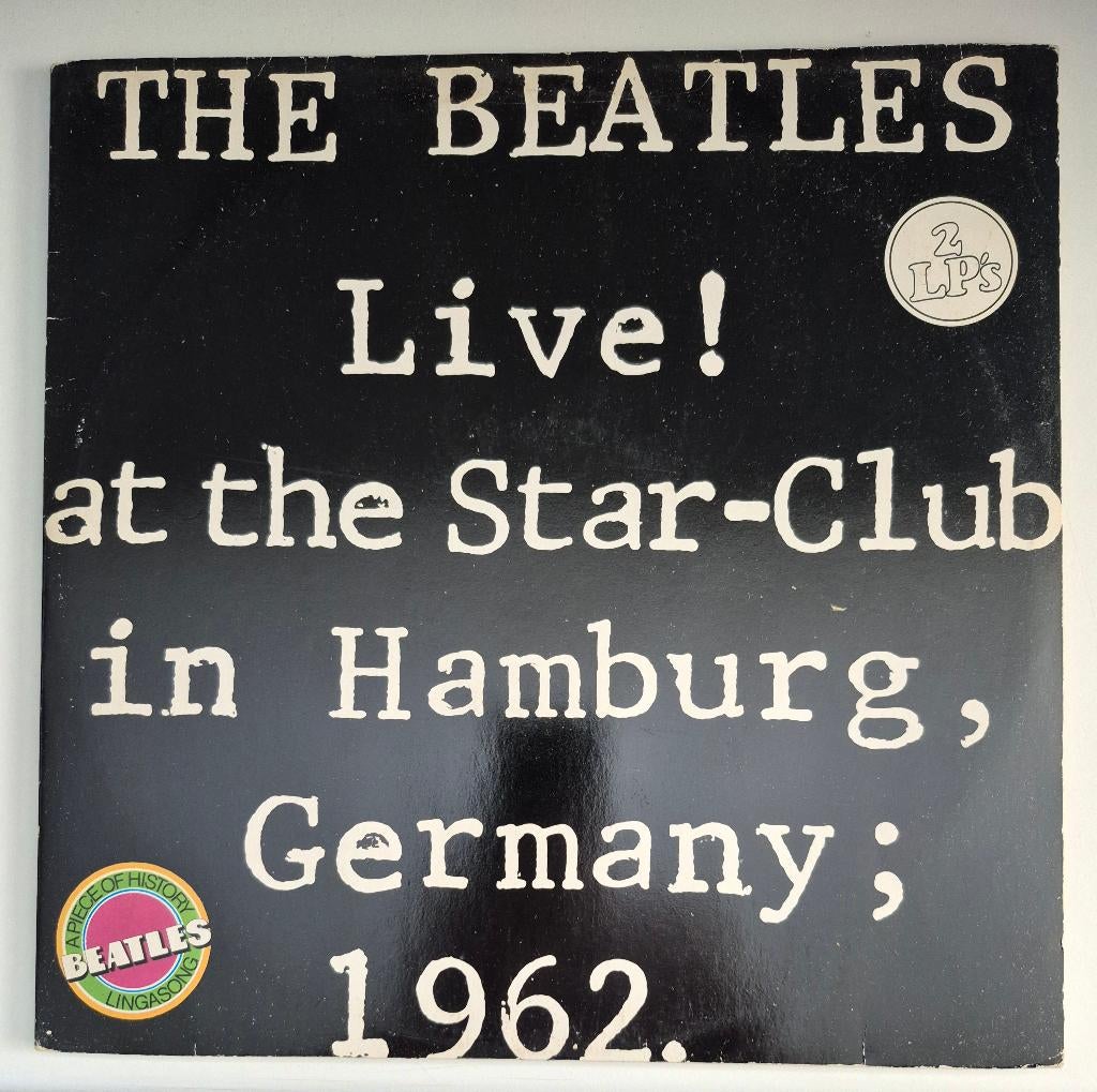 The Beatles. Live! at the Star-Club in Hamburg. 1962. 2 LPs., Cd's en Dvd's, Vinyl | Pop, Gebruikt, Inclusief binnenhoes, Ophalen of Verzenden