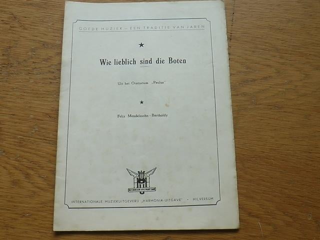 Mendelssohn bartholdy - wie lieblich sind die boten, Zang, Gebruikt, Klassiek, Ophalen of Verzenden