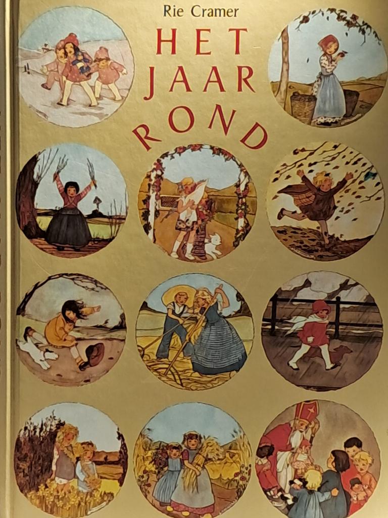 Het Jaar Rond | Rie Cramer | Klassieker, Fictie algemeen, Ophalen of Verzenden, Zo goed als nieuw, Rie Cramer