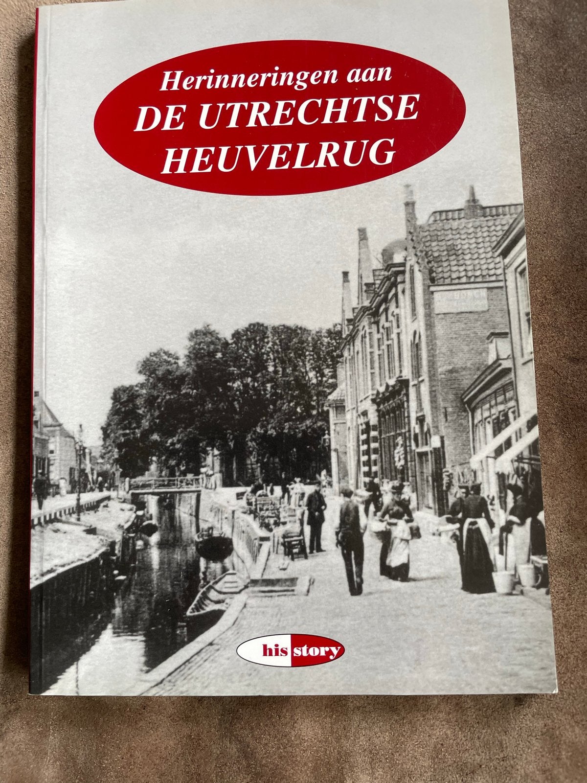 Herinneringen aan de Utrechtse Heuvelrug - Historisch Boek, Ophalen of Verzenden, 20e eeuw of later, Gelezen