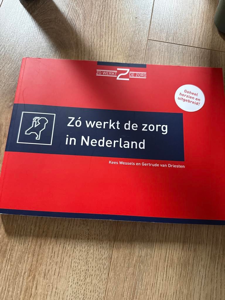 Gertrude van Driesten - Zo werkt de zorg in Nederland, Ophalen of Verzenden, Zo goed als nieuw, Gertrude van Driesten; Kees Wessels