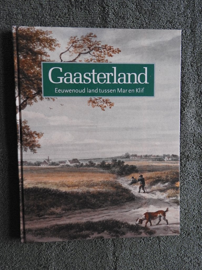 Gaasterland - Eeuwenoud land tussen Mar en Klif, Ophalen of Verzenden, Zo goed als nieuw