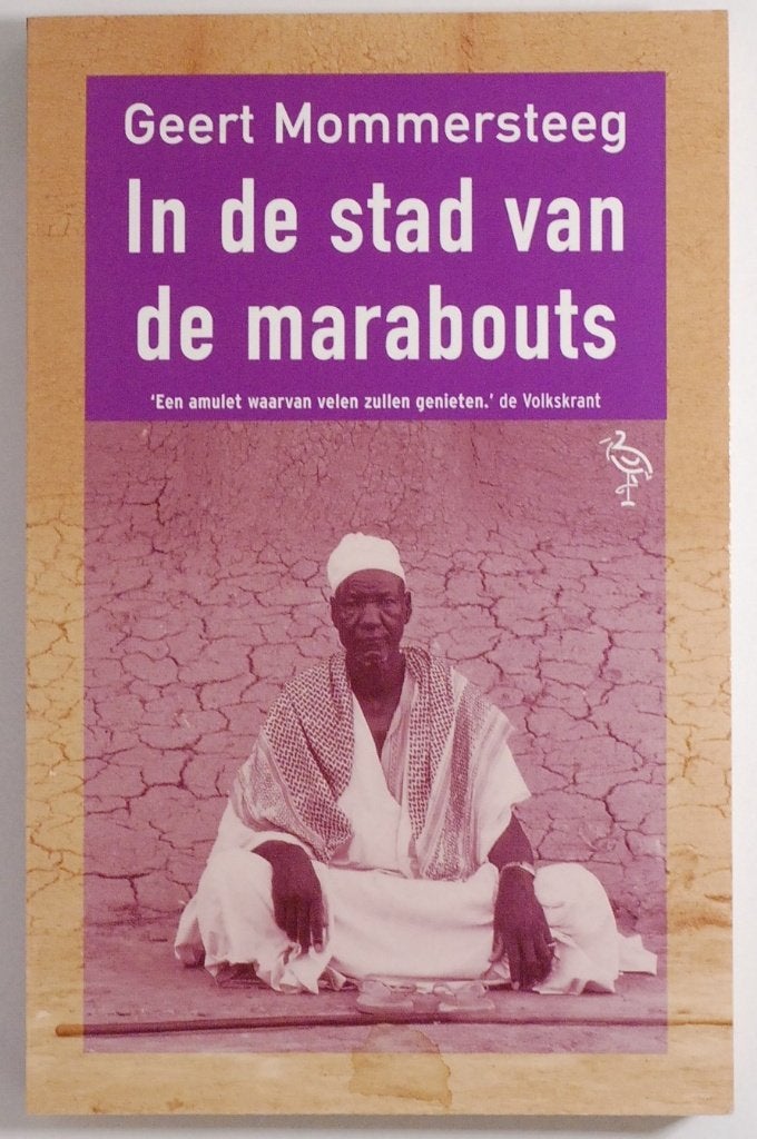 In de stad van de marabouts (culturele antropologie 2002), 20e eeuw of later, Verzenden, Geert Mommersteeg, Zo goed als nieuw