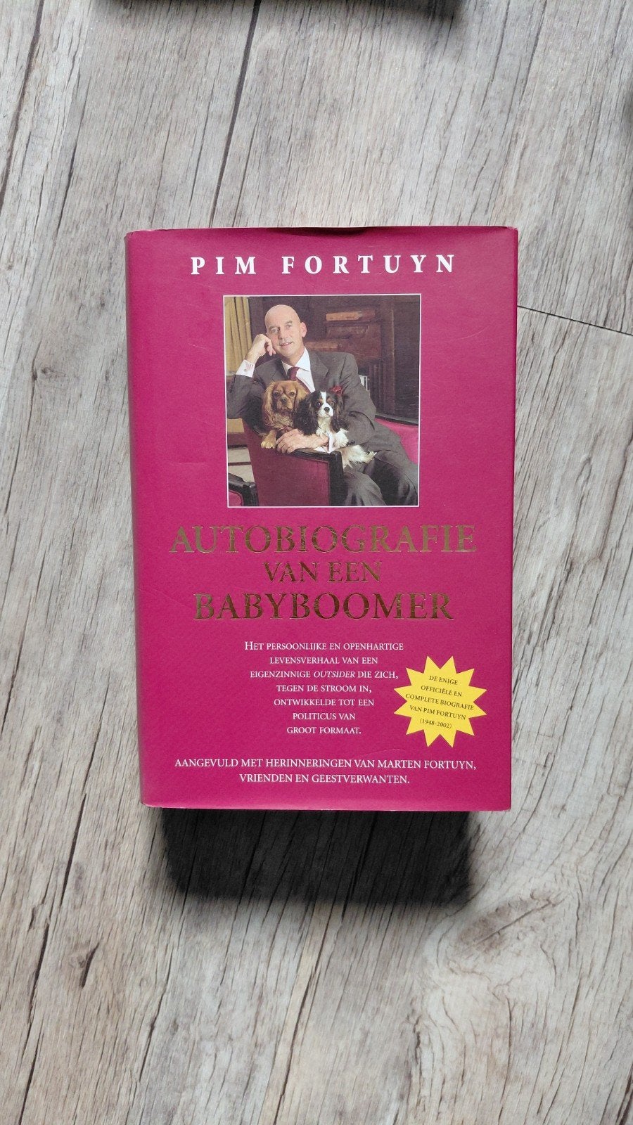 Pim Fortuyn - Autobiografie van een Babyboomer, Ophalen of Verzenden, Zo goed als nieuw, Pim Fortuyn, Politiek