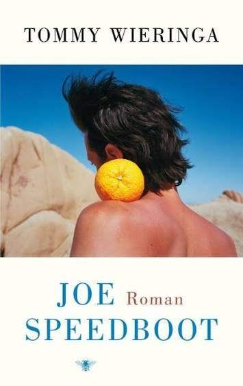 Tommy Wieringa: Joe Speedboot, Boeken, Ophalen of Verzenden, Zo goed als nieuw, Tommy Wieringa, Nederland