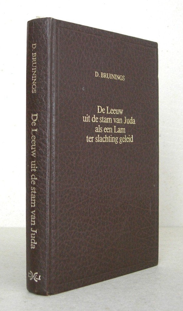 David Bruinings: De Leeuw uit de stam van Juda., Gelezen, Christendom | Protestants, Ophalen of Verzenden, David Bruinings