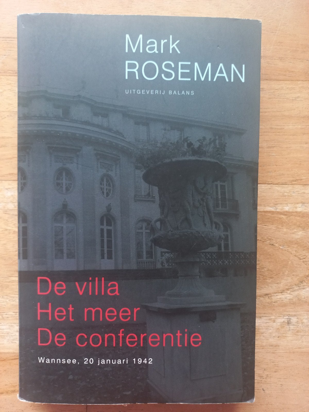 M. Roseman - De villa het meer de conferentie, Ophalen of Verzenden, Overige onderwerpen, Tweede Wereldoorlog, M. Roseman