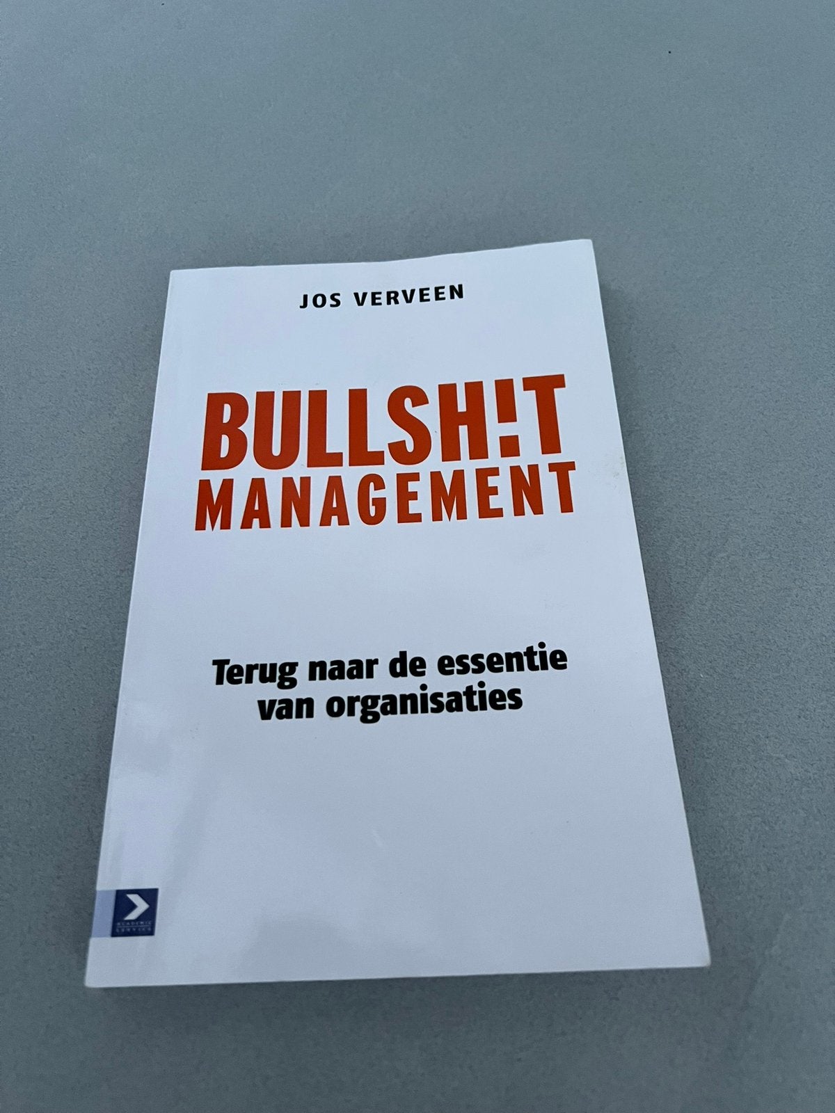 Jos Verveen - Bullshit management, Boeken, Ophalen of Verzenden, Zo goed als nieuw, Management