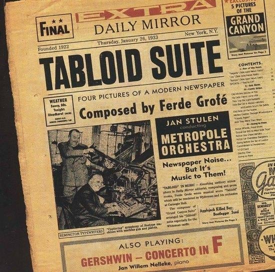 2CD Grofe/Gershwin : Tabloid Suite -Concerto in F, Ophalen of Verzenden, Modernisme tot heden, Zo goed als nieuw, Orkest of Ballet