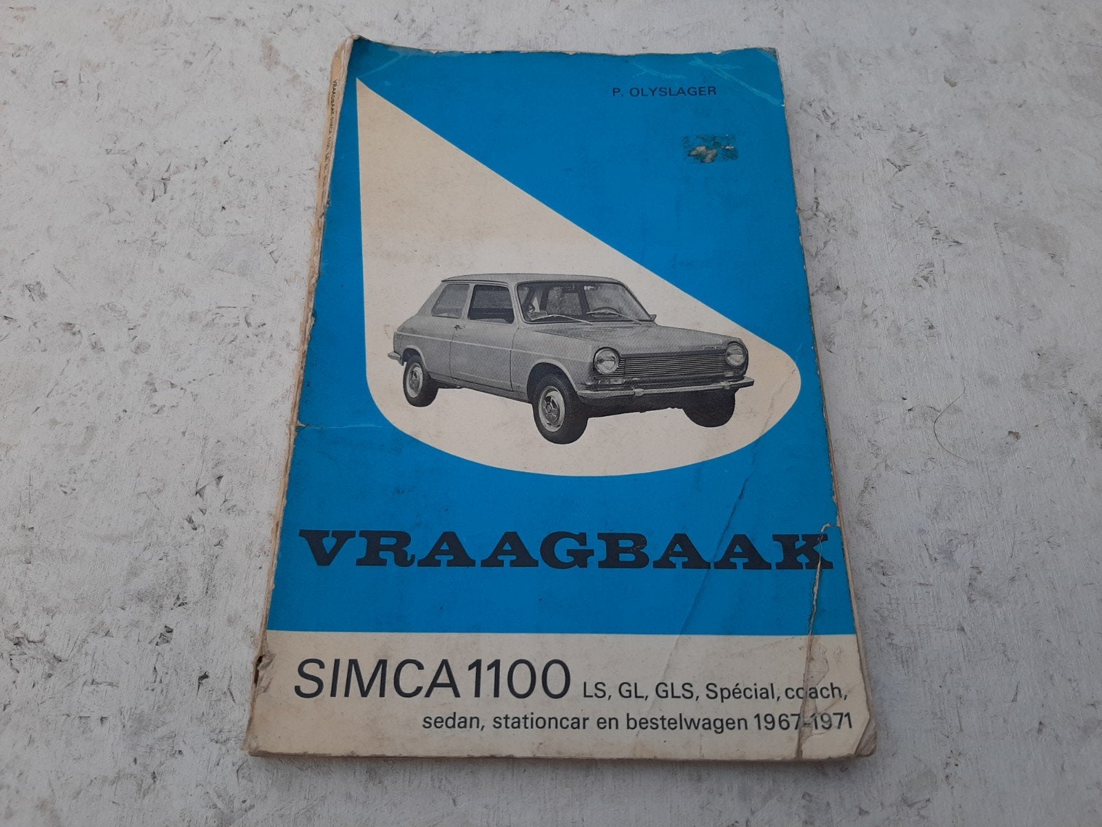 Vraagbaak Simca 1100 LS, GL, GLS, Spécial, coach 1967-1971, Ophalen of Verzenden