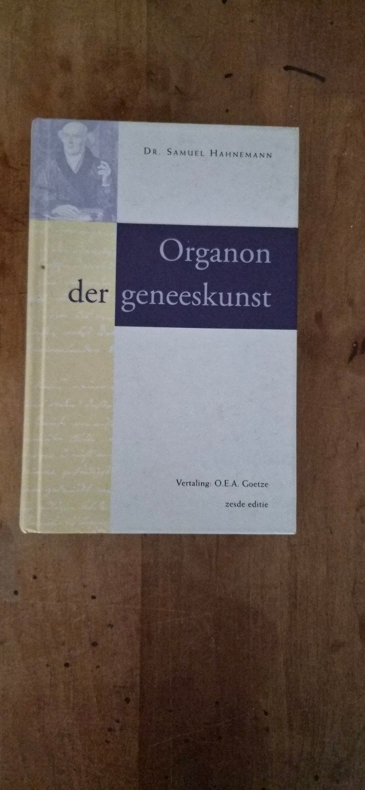 Organon der Geneeskunst - Dr. Samuel Hahnemann, Ophalen of Verzenden, Gelezen, Kruiden en Alternatief, Dr. Samuel Hahnemann