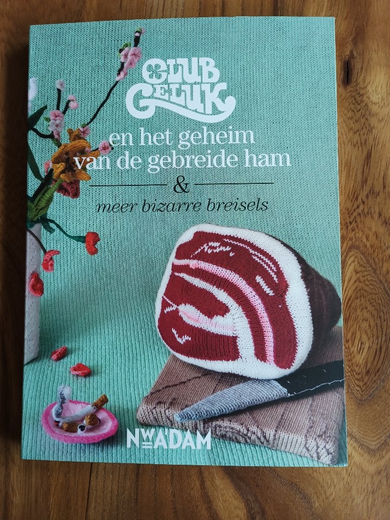 Club geluk en het geheim van de gebreide ham, Ophalen of Verzenden, Zo goed als nieuw, Overige onderwerpen, NwAdam