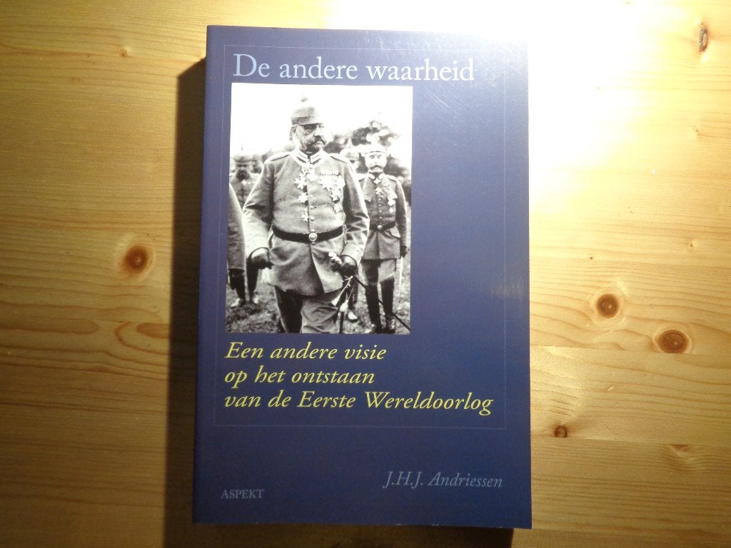 J.H.J. Andriessen - De andere waarheid. Een andere visie op, Boeken, Ophalen, J.H.J. Andriessen, Zo goed als nieuw, Voor 1940
