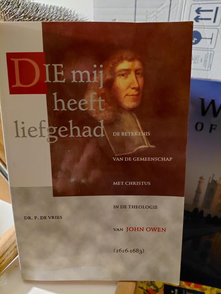 Die Mij Heeft Liefgehad - Dr. P. de Vries over John Owen, Ophalen of Verzenden, Gelezen, Dr. P. de Vries, Christendom | Protestants