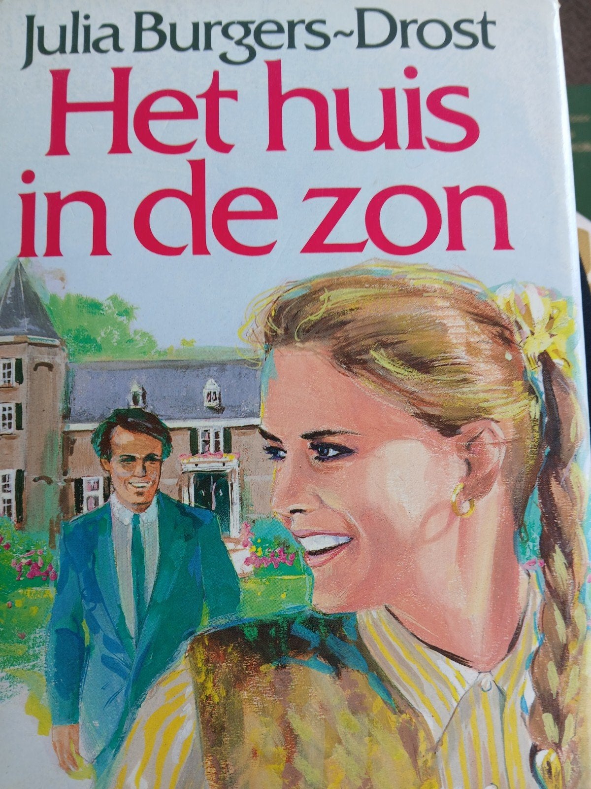 Julia Burgers Drost Het huis in de zon, Ophalen, Gelezen, Noord-Brabant