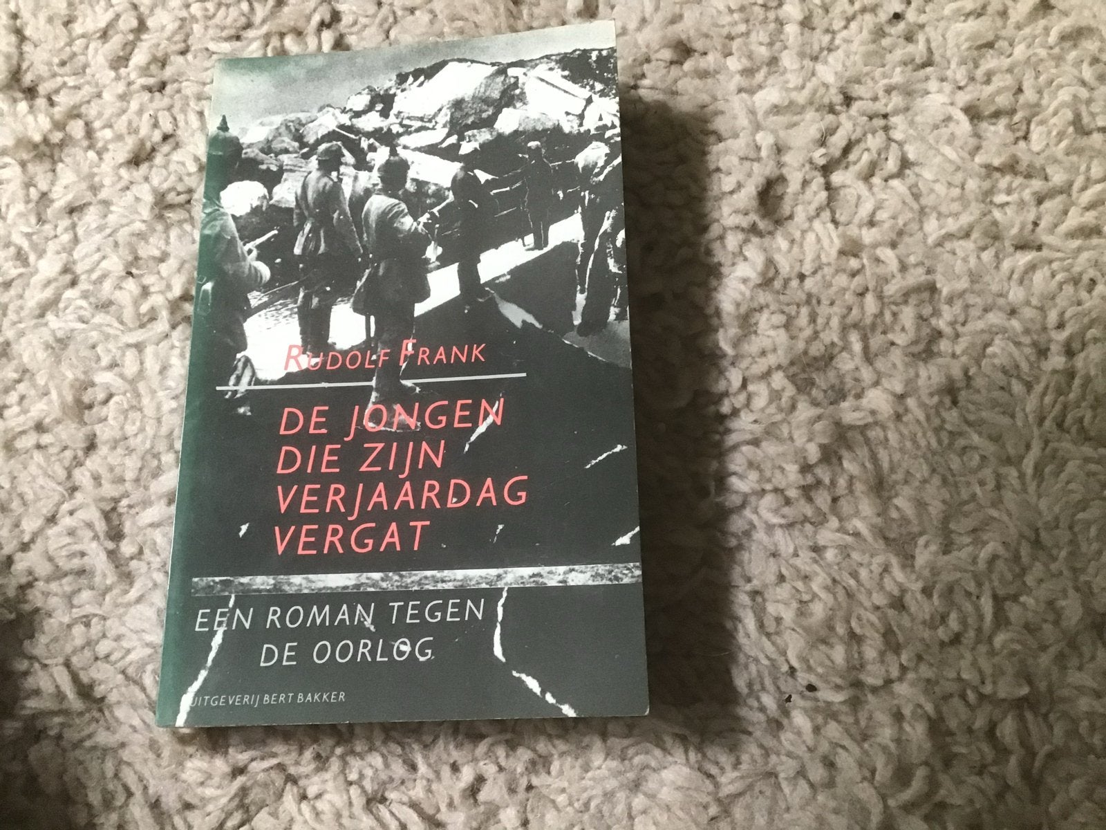 De Jongen Die Zijn Verjaardag Vergat - Rudolf Frank giro 555, Ophalen of Verzenden, Zo goed als nieuw