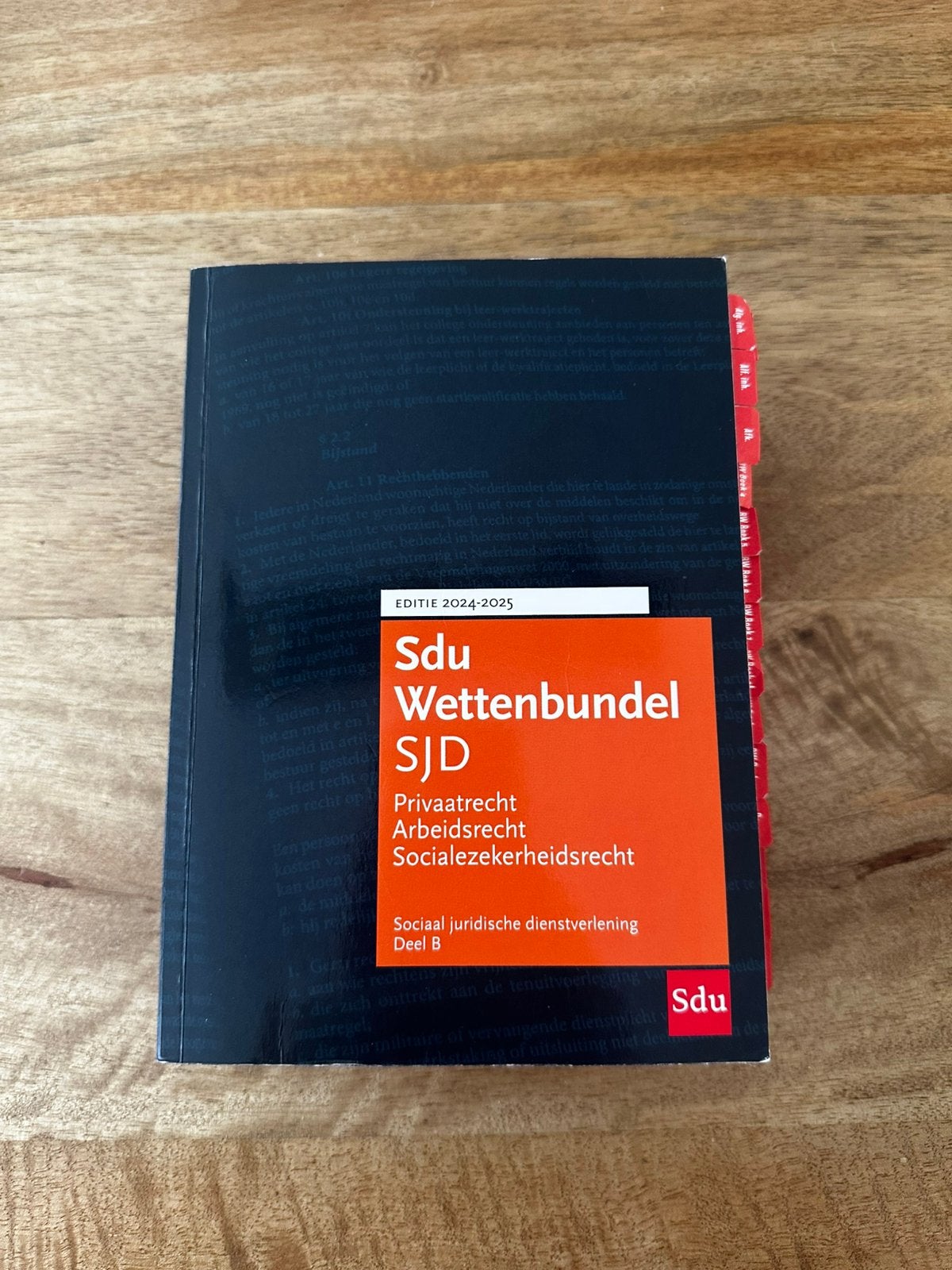 Sdu Wettenbundel SJD Deel B, Boeken, Ophalen of Verzenden, Zo goed als nieuw, Sociale wetenschap