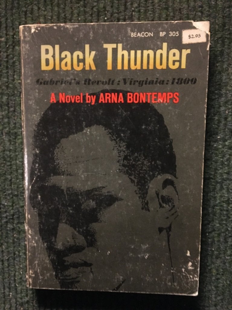 Black Thunder; door Arna Wendell Bontemps #USA #Slavernij, Ophalen of Verzenden, Gelezen, Arna Wendell Bontemps