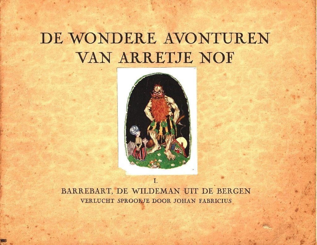 De wondere avonturen van Arretje NOF - 1e druk 1926-1927, Ophalen of Verzenden, Gebruikt, Overige typen