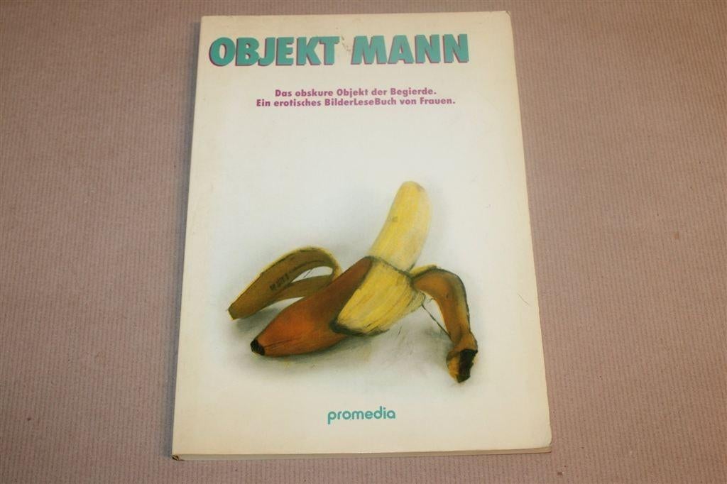 Objekt Mann — Erotiek vanuit Vrouwelijk Perspectief 1986, Ophalen of Verzenden, Gelezen, Fotografen