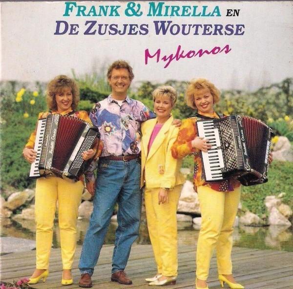 FRANK & MIRELLA CD SINGLE MYKONOS + DE ZUSJES WOUTERSE, 6 singles of meer, Ophalen of Verzenden, Zo goed als nieuw, Pop