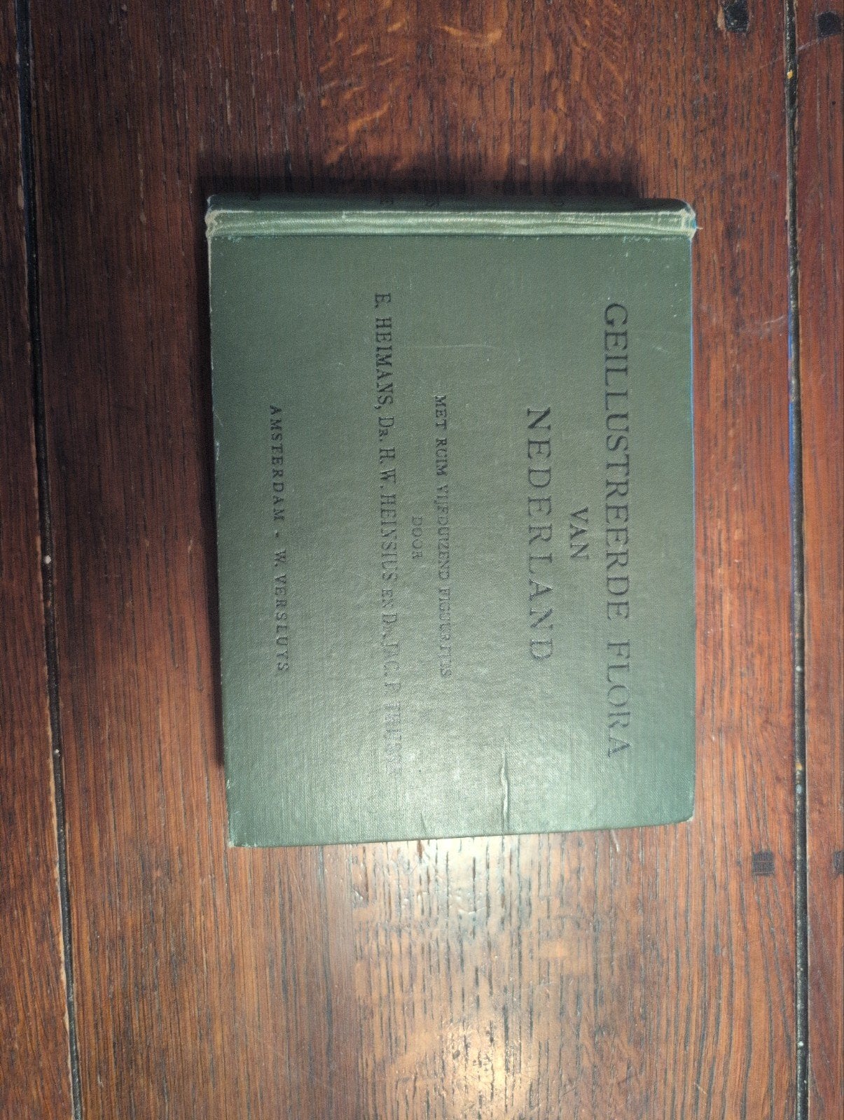 Geïllustreerde Flora van Nederland - 1927, Ophalen of Verzenden, Gelezen, Bloemen, Planten en Bomen, E. Heimans, D.H.W. Heinsius, Dr. Jac. P. Thijsse