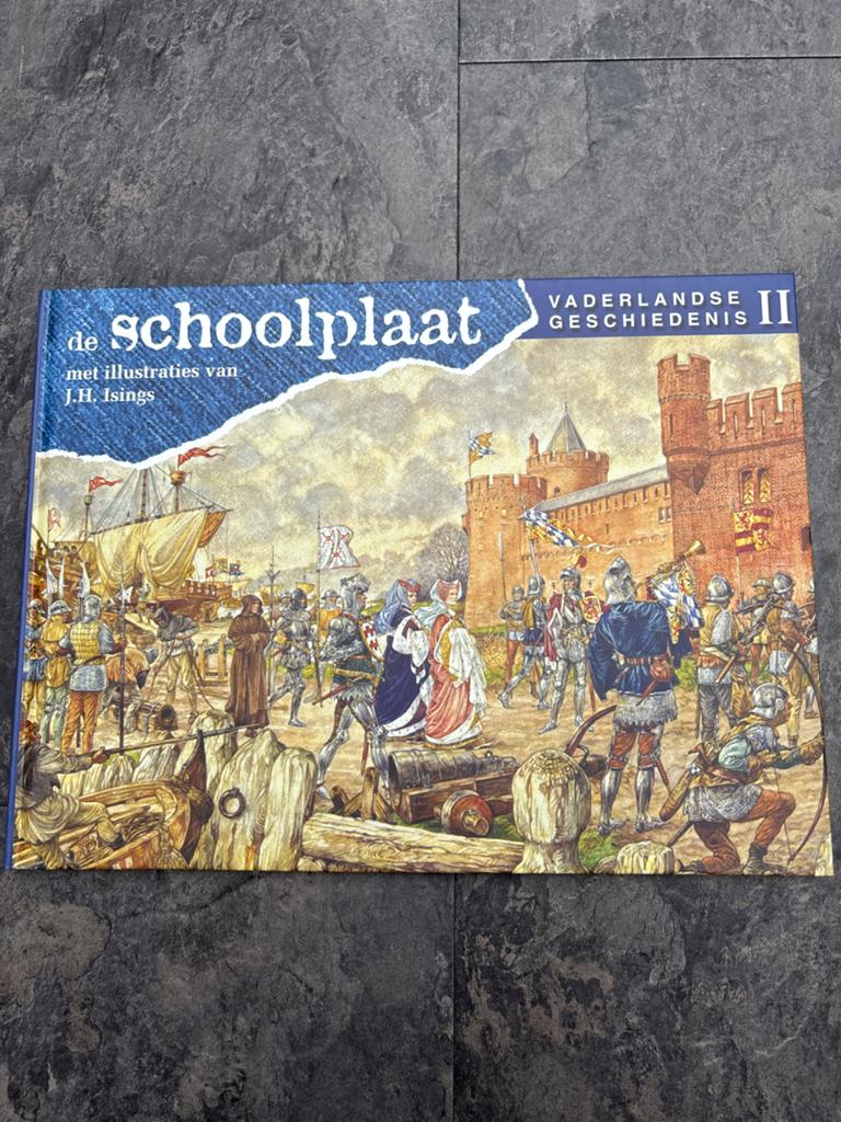 De Schoolplaat: Vaderlandse Geschiedenis II - J.H. Isings, Boeken, Ophalen of Verzenden, 20e eeuw of later, Zo goed als nieuw