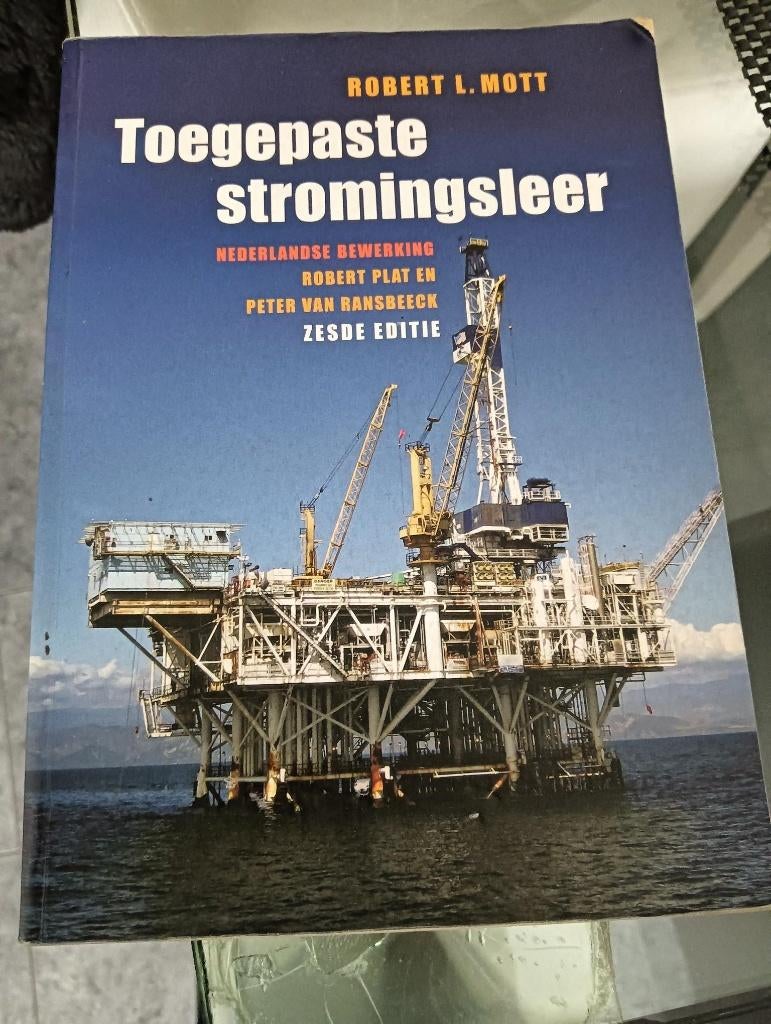 Toegepaste stromingsleer, Boeken, Studieboeken en Cursussen, Ophalen of Verzenden, Beta, Zo goed als nieuw, HBO