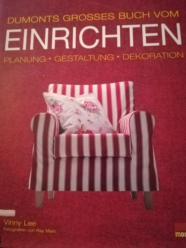 Dumonts grosses Buch vom EINRICHTEN -vinny lee, Ophalen of Verzenden, Zo goed als nieuw, Interieur en Design