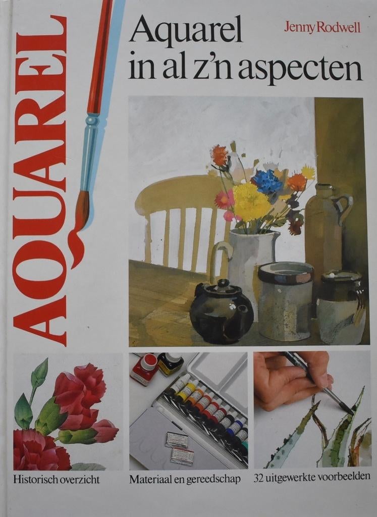 Jenny Rodwell: Aquarel in al z'n aspecten, Ophalen of Verzenden, Zo goed als nieuw, Tekenen en Schilderen