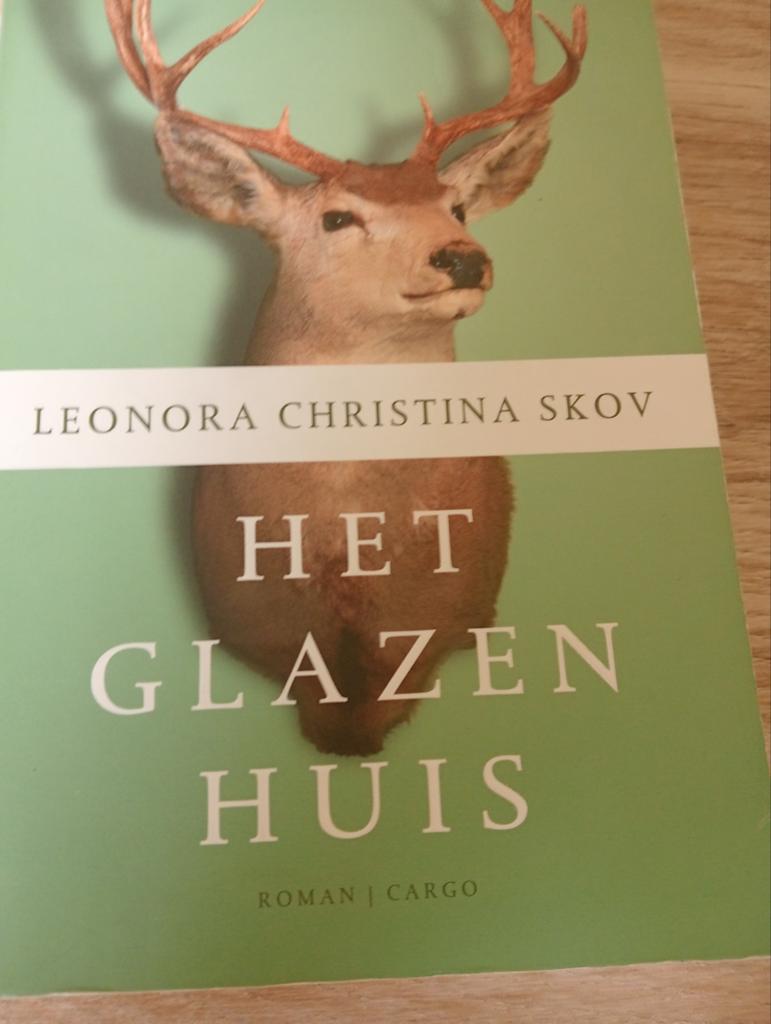 Het Glazen Huis/Leonora Christina Skov, Ophalen of Verzenden