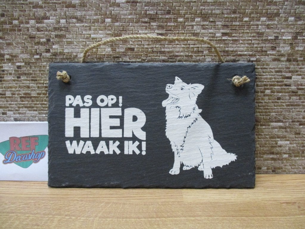 leisteen bordje pas op hier waak ik border collie, Ophalen of Verzenden, Nieuw