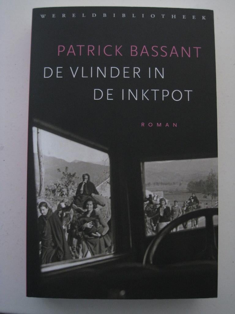 Patrick Bassant – De vlinder in de inktpot, Ophalen of Verzenden, Zo goed als nieuw, Nederland