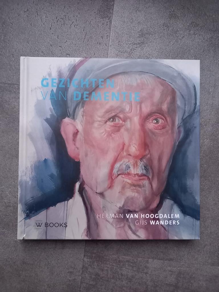 Boek Gezichten van dementie, Ophalen of Verzenden, Zo goed als nieuw, Gijs Wanders; Herman van Hoogdalem