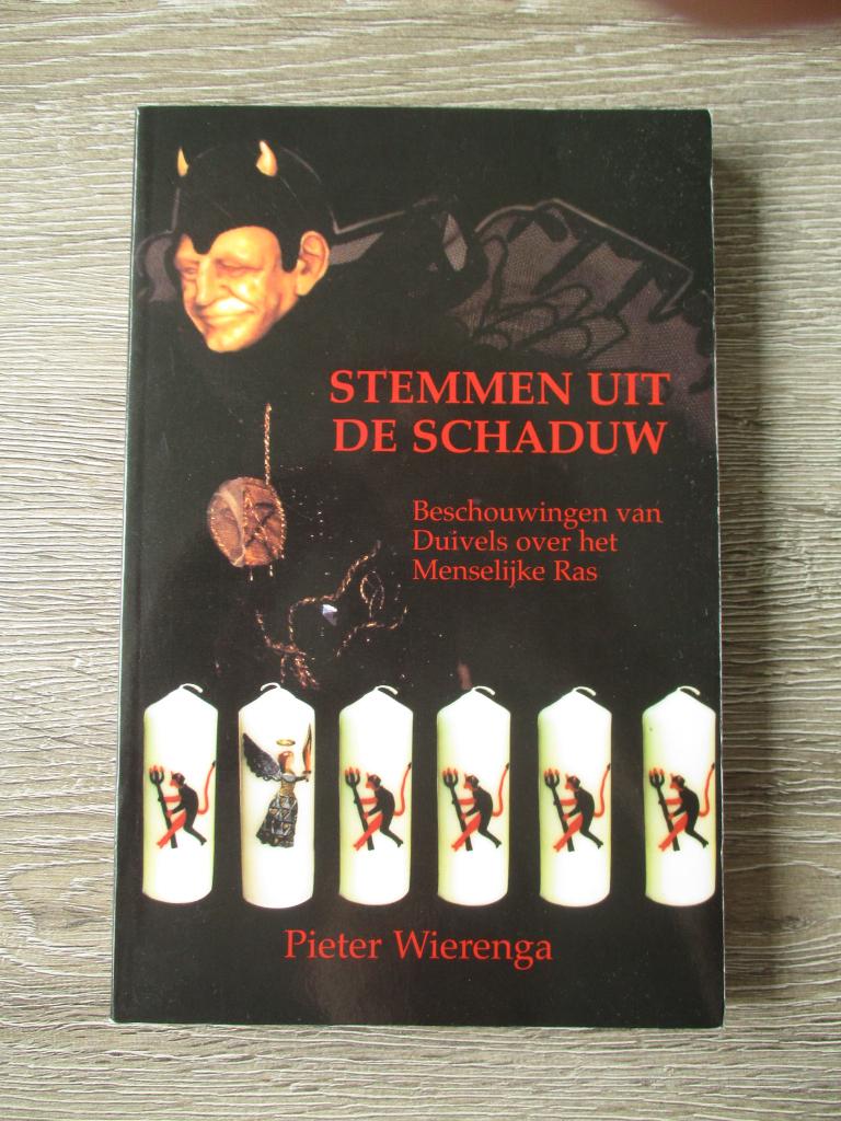 Stemmen uit de schaduw; Beschouwingen van duivels over het, Ophalen of Verzenden, Gelezen, Overige onderwerpen, Achtergrond en Informatie