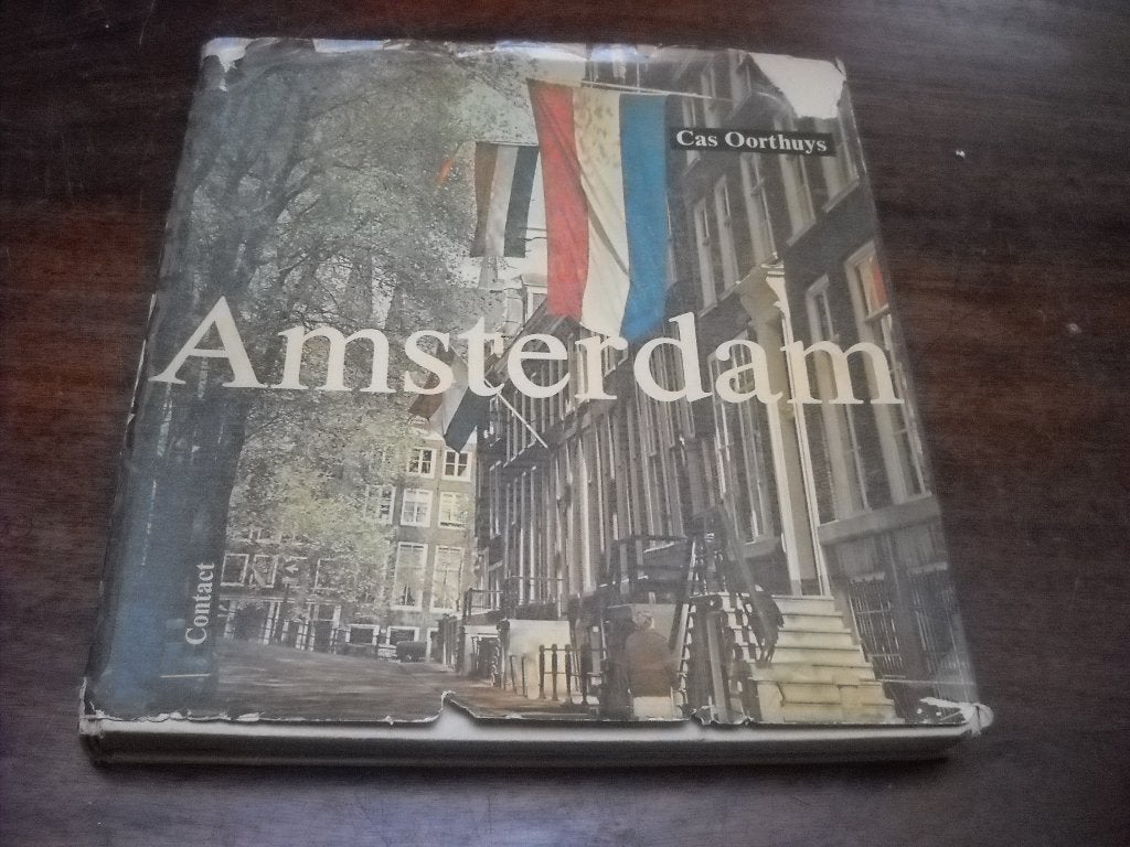 Amsterdam Cas Oorthuijs, Ophalen of Verzenden, Cas Ooorthuijs / Gerrit Kouwenaar, Gelezen, Fotografen