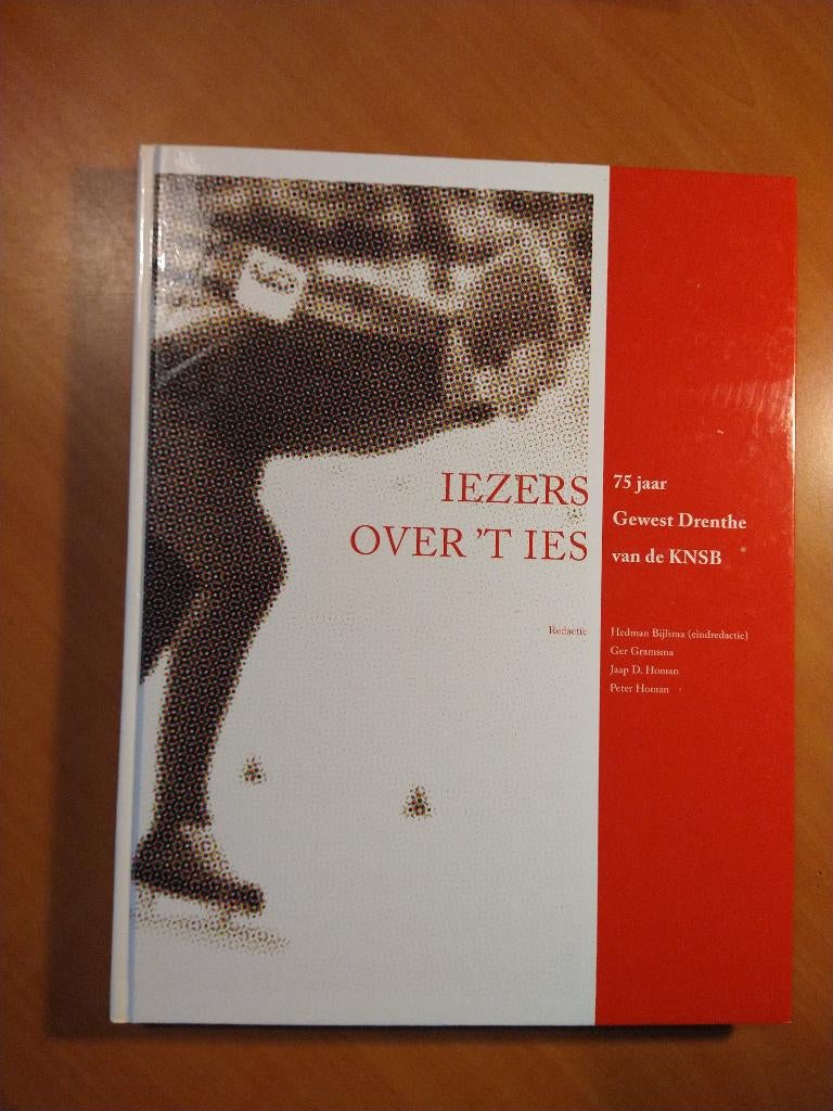 Iezers over 't ies. 75 jaar Gewest Drenthe van de KNSB, Ophalen of Verzenden, Zo goed als nieuw, Balsport