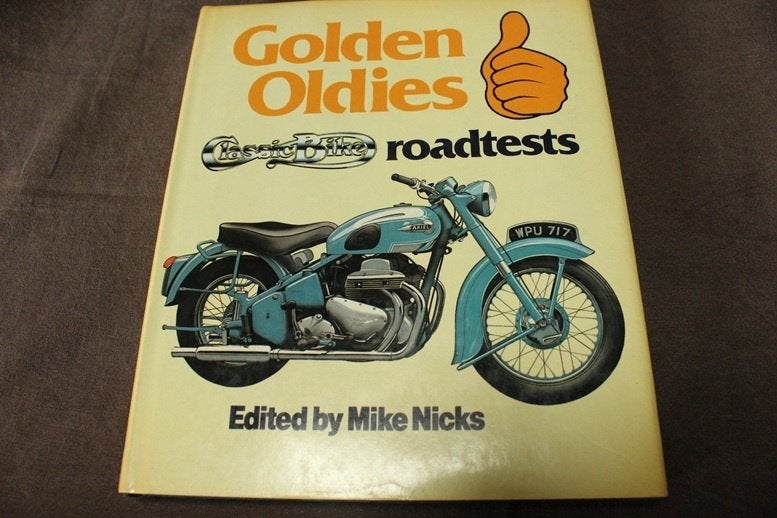 Golden Oldies Classic bike roadtests by Mike Nicks BSA Rudge, Ophalen of Verzenden, Gelezen