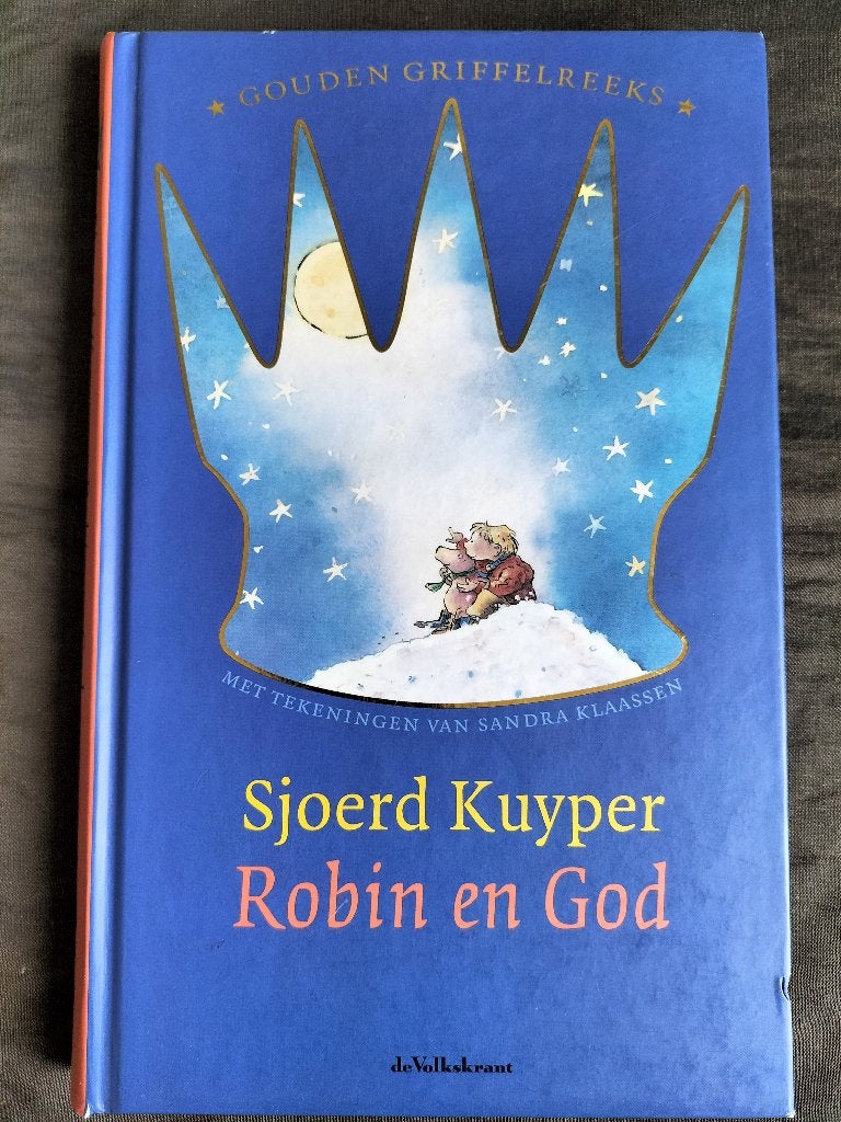 Sjoerd Kuyper - Robin en God, Boeken, Fictie algemeen, Jongen of Meisje, Ophalen of Verzenden, Zo goed als nieuw