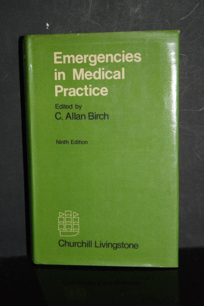 Emergencies in Medical Practice C. Allan Birch Medisch, Boeken, Verzenden, Gelezen