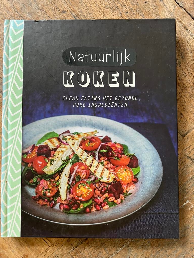Natuurlijk Koken, Boeken, Ophalen of Verzenden, Zo goed als nieuw