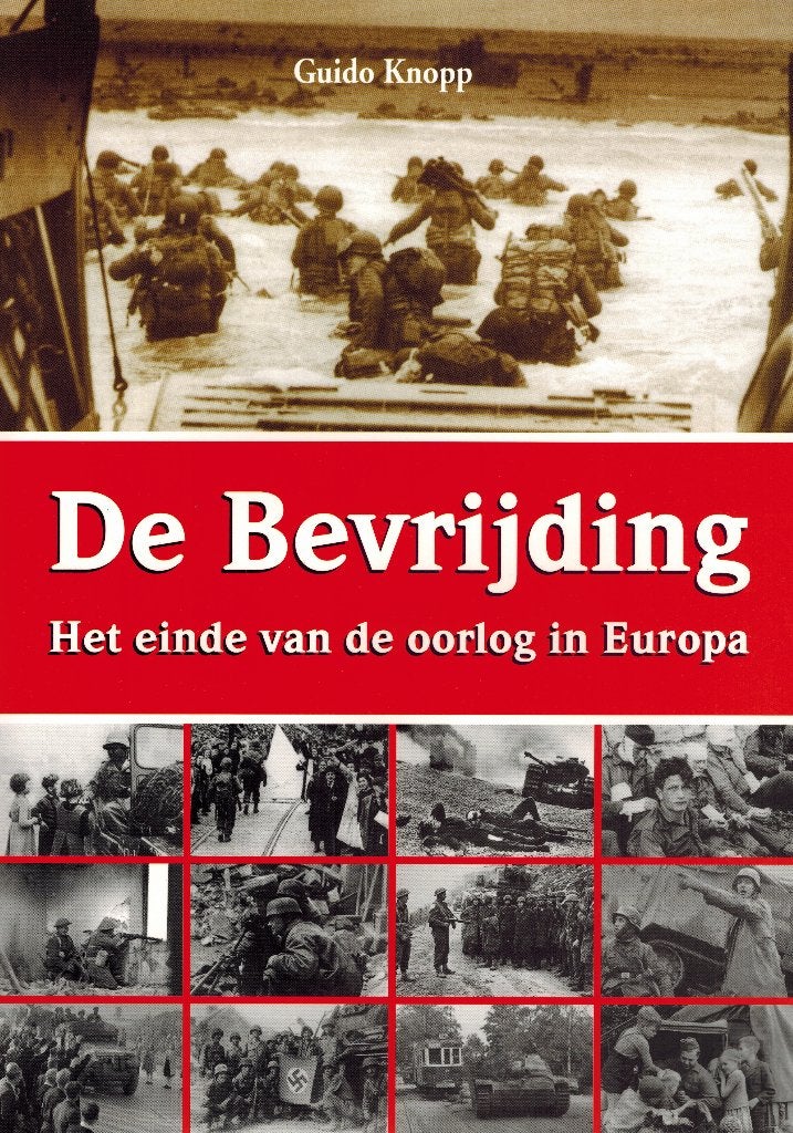 Boek: De bevrijding. Het einde van de oorlog in Europa., Boeken, Tweede Wereldoorlog, Guido Knopp, Nieuw, Ophalen of Verzenden