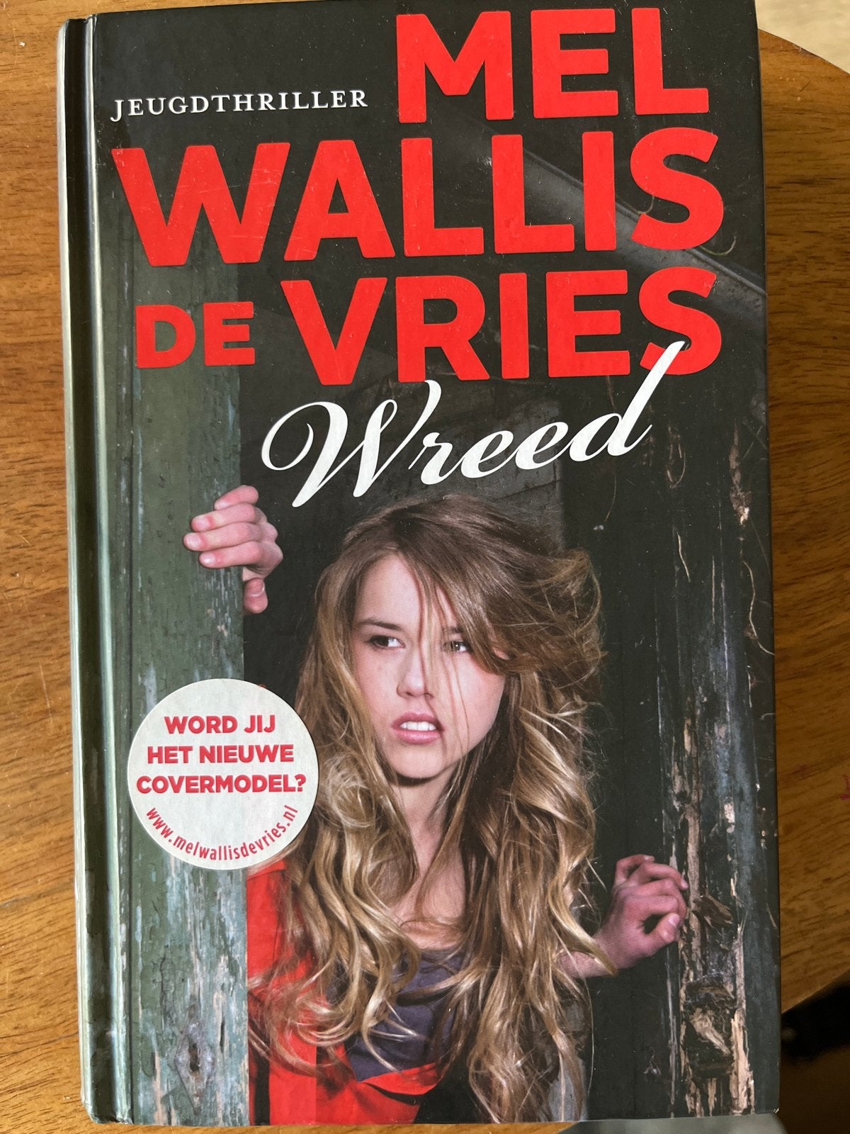 Jeugdthriller: Wreed - Mel Wallis de Vries, Ophalen of Verzenden, Zo goed als nieuw