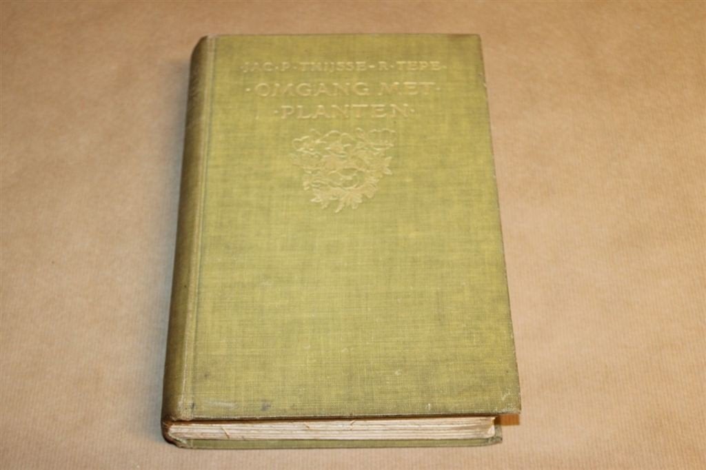 Omgang met planten - Jac. P. Thijsse - 1909 !!, Ophalen of Verzenden, Gelezen, Bloemen, Planten en Bomen