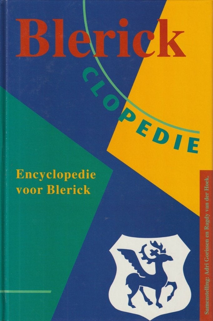 Blerickclopedie; encyclopedie voor Blerick; 1994       , Ophalen of Verzenden, Zo goed als nieuw