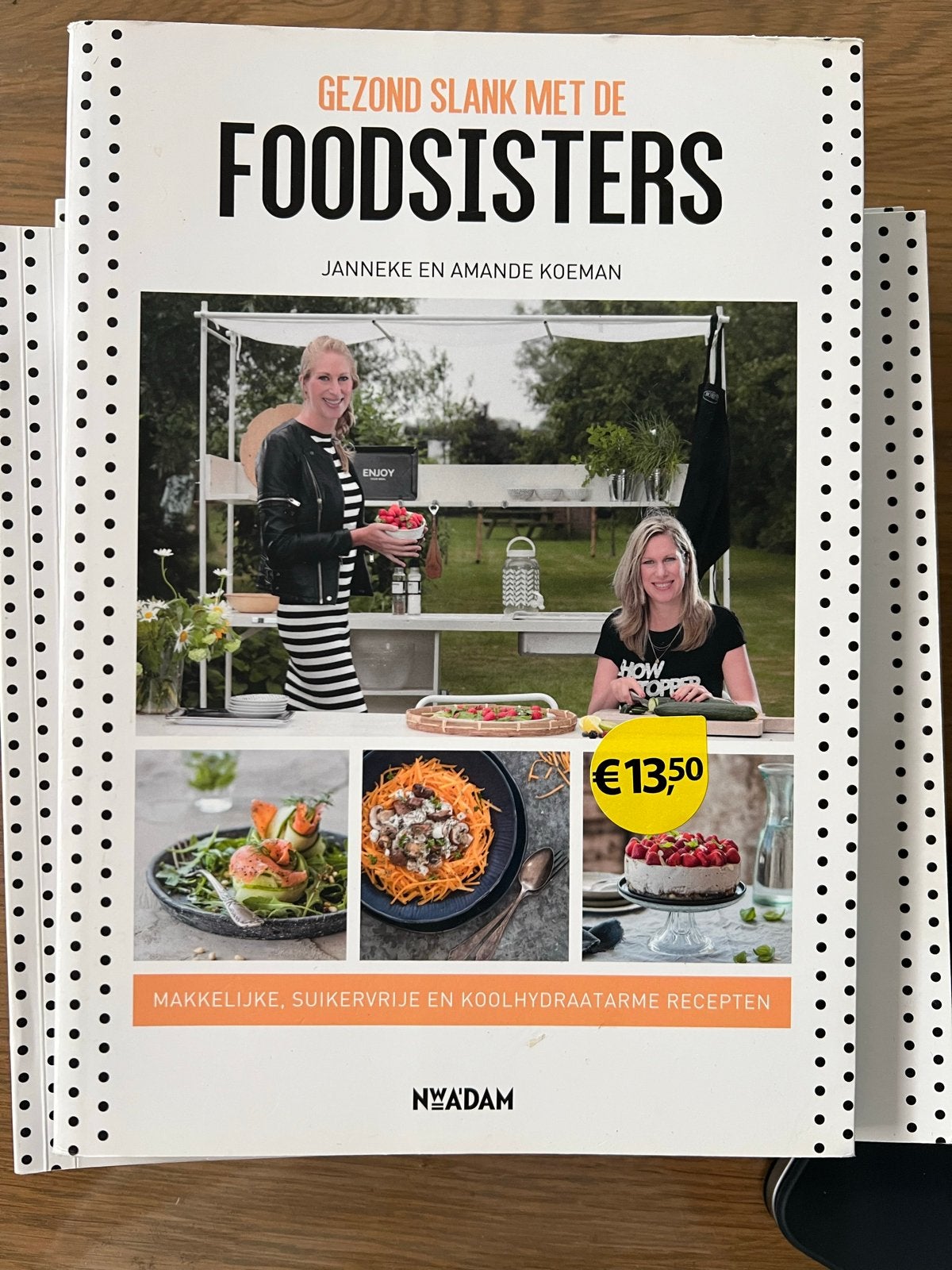 Gezond Slank met de Foodsisters: Koolhydraatarm & Suikervrij, Hoofdgerechten, Ophalen of Verzenden, Zo goed als nieuw, Gezond koken