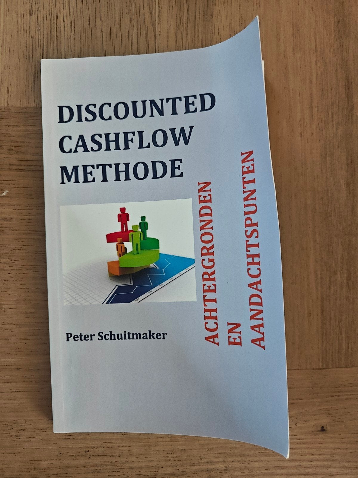 Discounted Cashflow Methode - Peter Schuitmaker, Ophalen of Verzenden, Zo goed als nieuw, Geld en Beleggen, Peter Schuitmaker