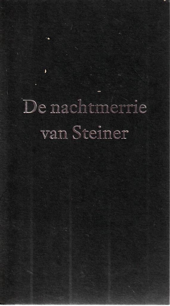De nachtmerrie van Steiner, Boeken, Ophalen of Verzenden, Zo goed als nieuw