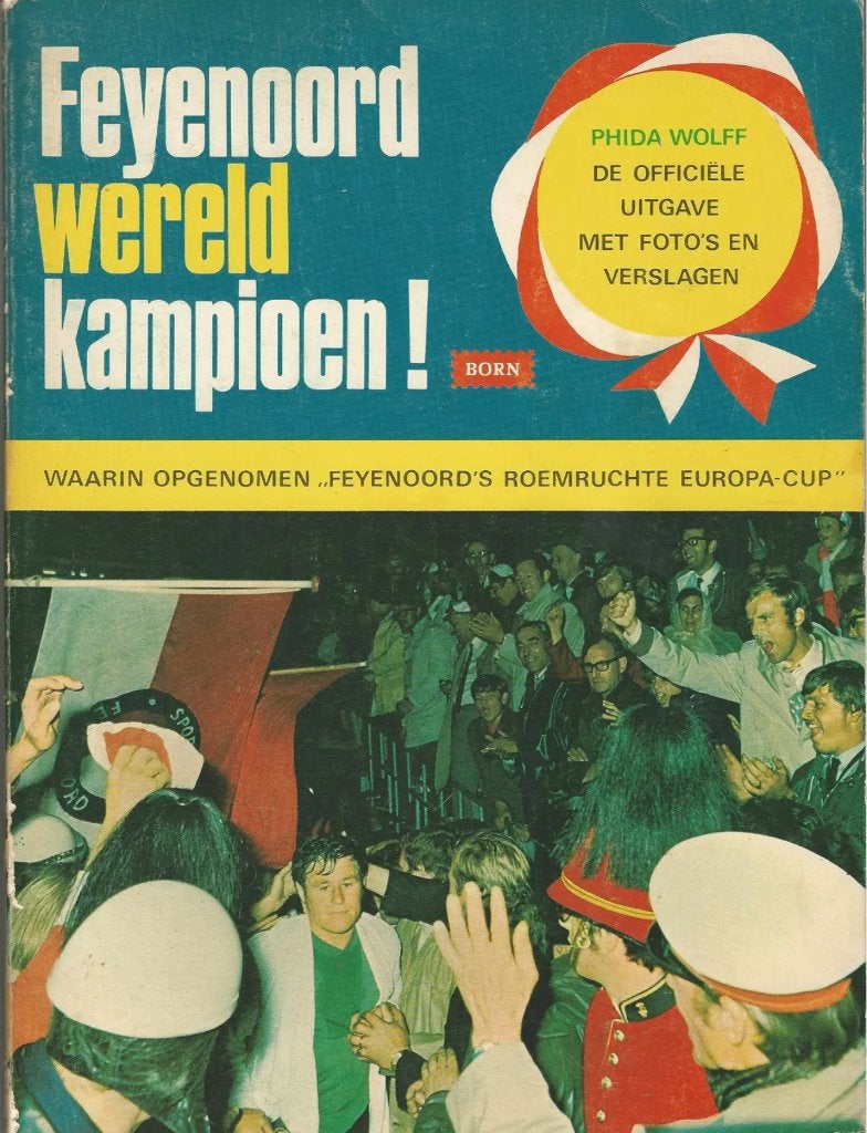 Feijenoord wereld kampioen 190, Gelezen, Ophalen of Verzenden, Balsport, Phida Wolff